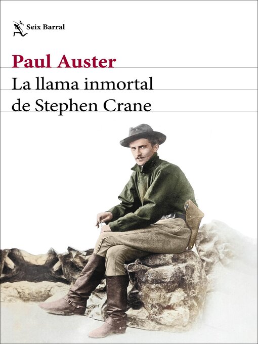 Title details for La llama inmortal de Stephen Crane (Edición mexicana) by Paul Auster - Available